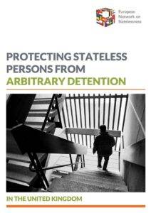 ENS Statelessness Detention Report UK